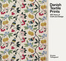 Danish Textile Prints : Through 100 Years-9788792894076