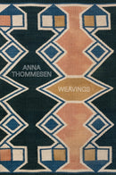 Anna Thommesen: Weavings-9788792894762