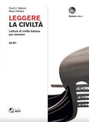 Leggere la civilta : Leggere la civilta-9788820107192