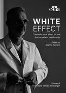 White effect - The white coat effect on the doctor-patient relationship-9788821457005