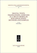 Digital texts, translations, lexicons in a multi–modular web application: methods and samples