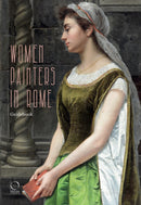 Women Painters in Rome : Guidebook-9788833673172