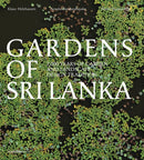 Gardens of Sri Lanka : 2000 Years of Garden and Landscape Design Tradition-9788836659555