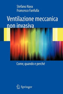 Ventilazione meccanica non invasiva : Come, quando e perche-9788847015470