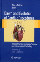 Dawn and Evolution of Cardiac Procedures