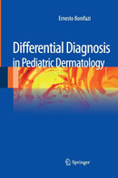 Differential Diagnosis in Pediatric Dermatology-9788847039346