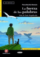 Leer y aprender : La fuerza de las palabras. Vida de Luis Sepulveda + online au-9788853020895