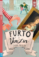 Teen ELI Readers - Italian : Furto a Venezia + downloadable audio-9788853628817