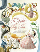 Greatest Fairy Tales : By Charles Perrault, Hans Christoian Andersen, and the Brothers Grimm-9788854412576