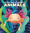 Weird and Wonderful Animals-9788854415270
