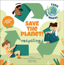 Save the Planet! Recycling-9788854416581