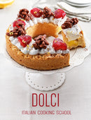 Italian Cooking School: Dolci-9788854416901