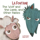 Wolf and The Lamb, and Other Fables-9788854417823