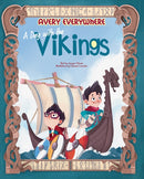 A Day with the Vikings : Avery Everywhere-9788854418240