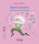 Albert Einstein and his General Theory : Mini Genius-9788854419070