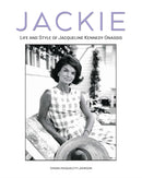 Jackie : Life and Style of Jaqueline Kennedy Onassis-9788854420014