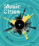Music Cities : Capitals and Places of Musical Geography-9788854420809