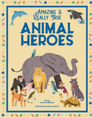 Animal Heroes : Amazing & Really True-9788854421608