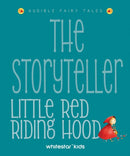 Storyteller: Little Red Riding Hood
