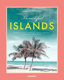 Beautiful Islands : Incredible stories of adventure, legends, mysteries of breathtaking natural wonders-9788854421776