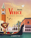 Around Venice : Young Explorers-9788854421882