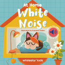 At Home White Noise : Listen to The Relaxing Sounds of Nature-9788854421912