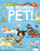 The Perfect Pet! : Discovering Your Next Best Friend-9788854421943