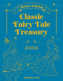 Classic Fairy Tale Treasury