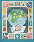 Brave Explorers