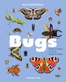 Naturepedia: Bugs and Little Creatures