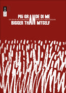 Bigger Than Myself : Heroic voices from Ex-Yugoslavia-9788855210706