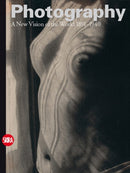 Photography : A New Vision of the World 1891-1940-9788857210322