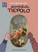 On a Mission with... Giambattista Tiepolo-9788857244365