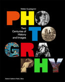 Photography : Two Centuries of History and Images-9788857246499
