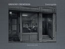 Gregory Crewdson : Eveningside 2012-2022-9788857248424
