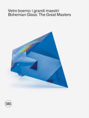 Bohemian Glass: The Great Masters-9788857249858