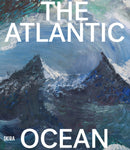 The Atlantic Ocean : Art, Myths, Science-9788857252230