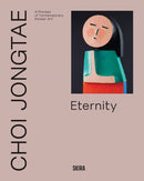 Choi Jongtae : A Pioneer of Contemporary Korean Art-9788857252407