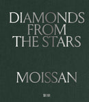 Moissan: Diamonds from the Stars
