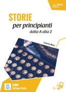 Italiano facile - STORIE : Storie per principianti - dalla A alla Z. Libro + onli-9788861824980