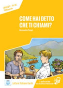 Italiano facile : Come hai detto che ti chiami? Libro + online MP3 audio-9788861825659
