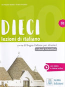 Dieci B2 - book + interactive ebook + audio + video