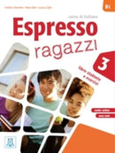 Espresso Ragazzi 3 : Libro studente e esercizi + audio online-9788861827554