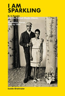 Isolde Brielmaier: I am sparkling : N.V. Parekh & His Portrait Studio Mombasa, Kenya 1940-1980-9788862087612