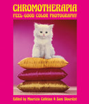 Chromotherapia : Feel-Good Color Photography-9788862088367