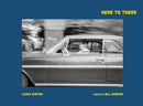 Clark Winter: Here to There : Photographs from the Road Ahead-9788862088398