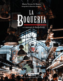 The Boqueria : And the Markets of Barcelona-9788867533794