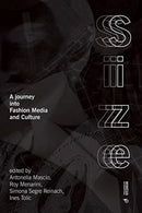 The Size Effect : A Journey into Design, Fashion and Media-9788869771743