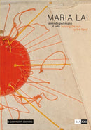 Maria Lai. Holding the Sun by the Hand-9788874398935