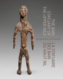 The Bari Statuary of the Upper Nile-9788874399673
